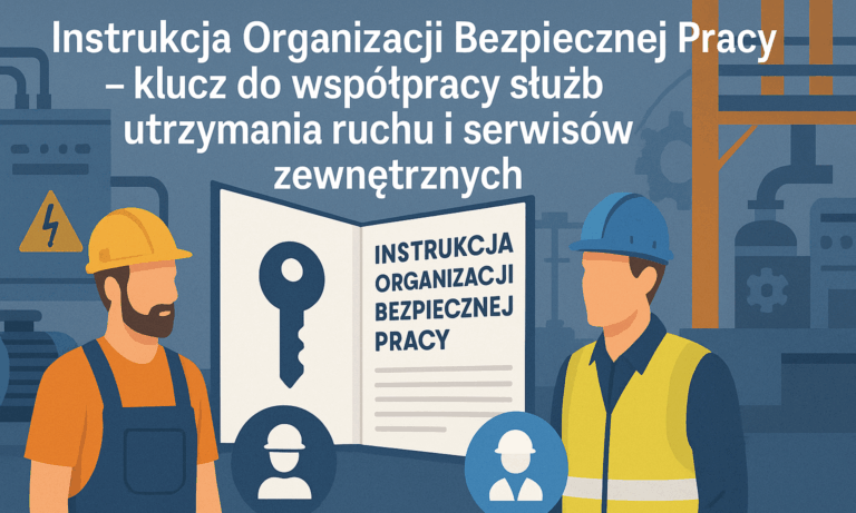 Instrukcja Organizacji Bezpiecznej Pracy (IOBP) to kluczowy dokument porządkujący współpracę między służbami utrzymania ruchu a serwisami zewnętrznymi. Dowiedz się, jak dzięki dobrze opracowanej IOBP uniknąć nieporozumień, poprawić bezpieczeństwo prac przy urządzeniach energetycznych i zapewnić skuteczną koordynację działań w zakładzie przemysłowym