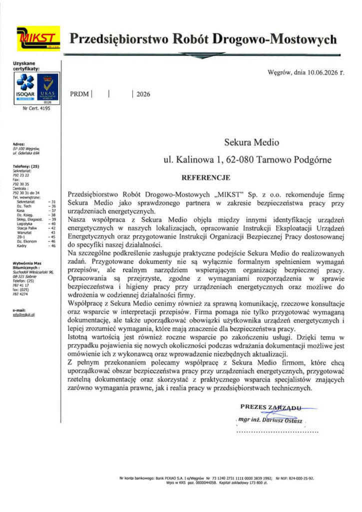 MIKST - referencje wdrażanie zasad organizacji bezpiecznej pracy przy urządzeniach energetycznych, szkolenie pracowników MIKST sp. Z o.o., opracowanie IOBP oraz opracowanie IEUE