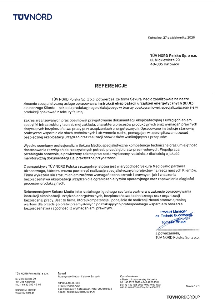 Referencje TÜV NORD Polska dla Sekura Medio za opracowanie instrukcji eksploatacji urządzeń energetycznych dla zakładu produkcji opakowań z tektury falistej.